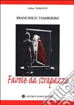 Favole da strapazzo libro