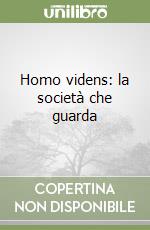 Homo videns: la società che guarda libro