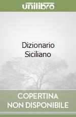 Dizionario Siciliano libro