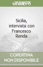 Sicilia, intervista con Francesco Renda libro