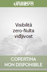 Visibilità zero-Nulta vidljivost libro