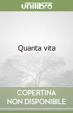 Quanta vita libro