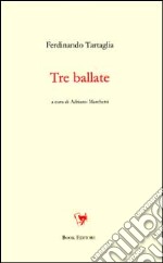 Tre ballate