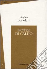 Ipotesi di caldo libro