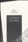 Le terre di Icaro libro