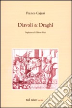 Diavoli & draghi libro