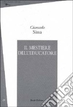 Il mestiere dell'educatore libro