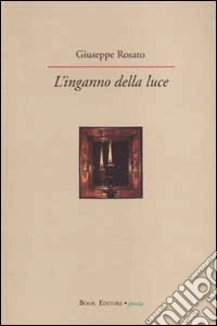 L'inganno della luce