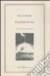 Un fiato di rose libro di Danese Marco