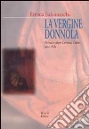 La vergine donnola. Prima e dopo Lorenzo Lotto: una sfida libro di Salvaneschi Enrica