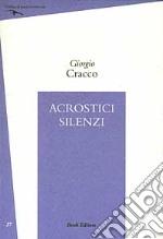 Acrostici silenzi libro