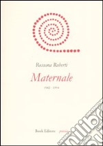 Maternale. 1982-1994