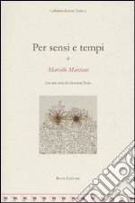 Per sensi e tempi libro