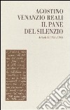 Il pane del silenzio. Articoli dal 1975 al 1993 libro