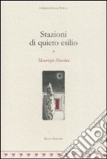 Stazioni di quieto esilio libro