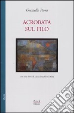 Acrobata sul filo libro