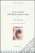 Le ali a nozze dell'anima numero sette libro