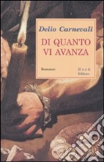 Di quanto vi avanza libro