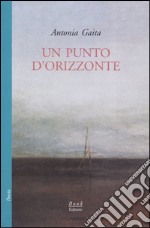 Un punto d'orizzonte libro