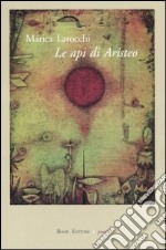 Le api di Aristeo libro