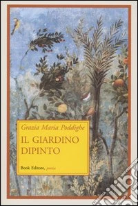 Il giardino dipinto libro