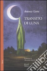 Transito di luna libro