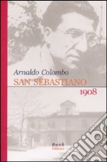 San Sebastiano 1908 libro