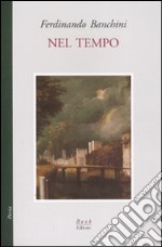 Nel tempo libro