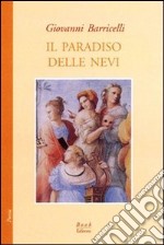 Il paradiso delle nevi libro