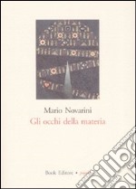 Gli occhi della materia libro