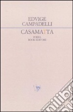 Casamatta libro