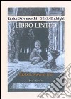 Libro linteo. Vol. 2: Storie di Lino libro di Salvaneschi Enrica Endrighi Silvio