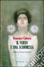 Il verso è una scommessa libro