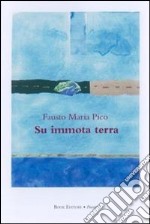 Su immota terra libro