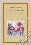 Penultimi fuochi libro