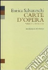 Carte d'opera. Vol. 1: Raccolte prime libro