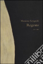 Regesto. (1979-2009) libro