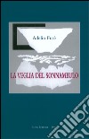 La veglia del sonnambulo libro