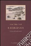 E-marginati libro