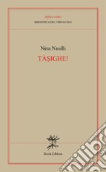 Tàsighe! libro