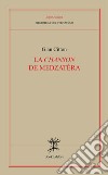 La «Chanson» de medzatèra libro di Citton Gian