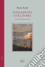 Rifrazioni collinari libro