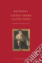 L'altra terra. L'autre terre libro