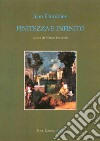 Finitezza e infinito. Testo francese a fronte libro