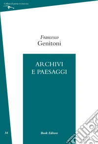 Archivi e paesaggi