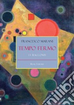 Tempo fermo libro