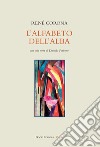 L'alfabeto dell'alba libro di Corona René