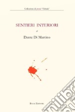 Sentieri interiori libro