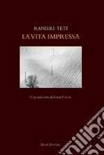 La vita impressa