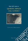 Questa apnea del cosmo libro di Benvenuto Daniele